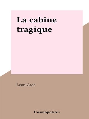 cover image of La cabine tragique
